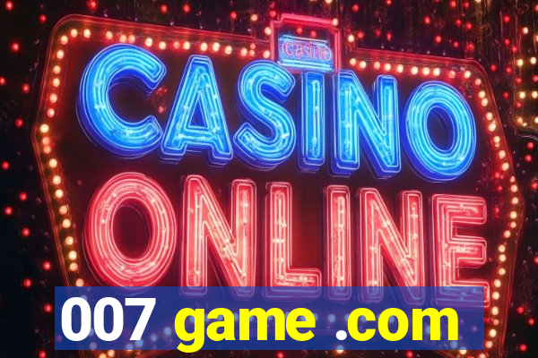 007 game .com